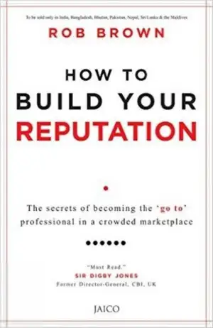 Rob Brown எழுதிய How to Build Your Reputation - Book Cover