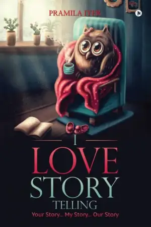 Pramila Iyer எழுதிய I Love Story Telling - Book Cover