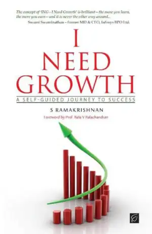 S. Ramakrishnan எழுதிய I Need Growth - Book Cover