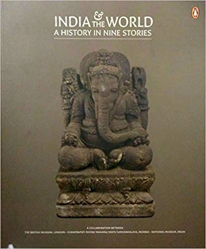 Neil MacGregor எழுதிய India and the World - Book Cover