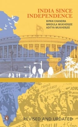 Bipan Chandra,Mrithula Mukarjee,Aditya Mukarjee எழுதிய India Since Independence - Book Cover
