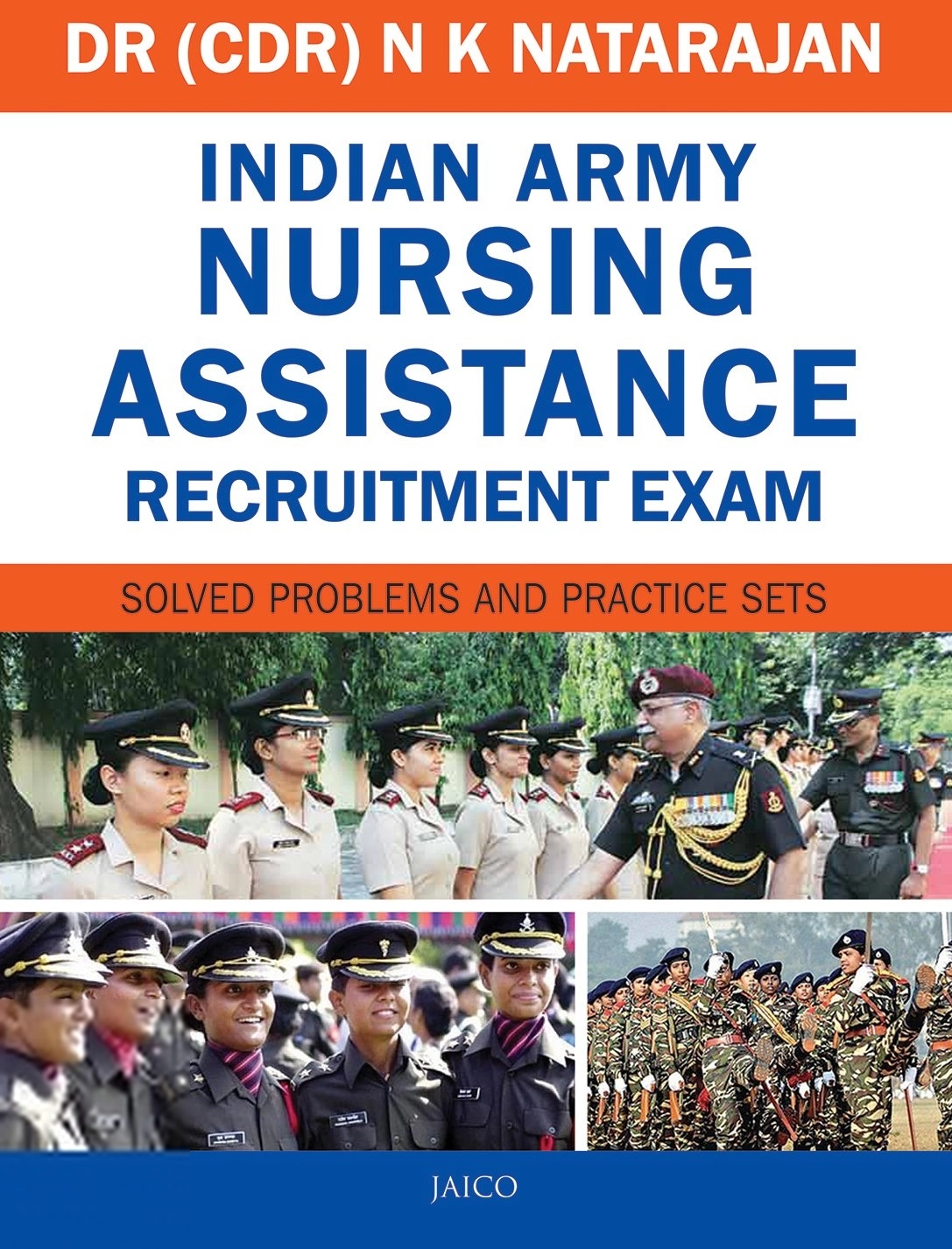 Dr. (CDR) N. K. Natarajan எழுதிய Indian Army Nursing Assistants Recruitment Exam - Book Cover