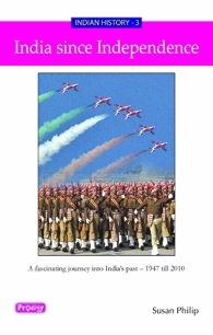 Susan Philip எழுதிய Indian History - 1 India Since Indepndence - Book Cover