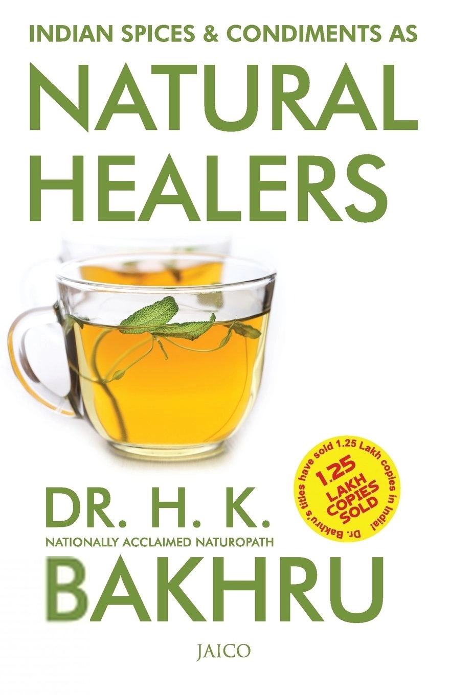 Dr. H.K. Bakhru எழுதிய Indian Spices & Condiments As Natural Healers - Book Cover