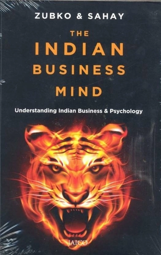 Katherine C. Zubko,Raj R. Sahay எழுதிய Inside the Indian Business Mind - Book Cover