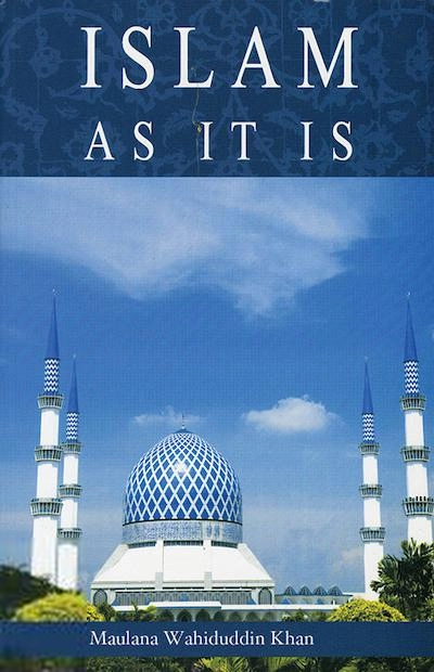 Maulana Wahiduddin Khan எழுதிய Islam As It Is - Book Cover