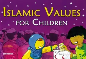 Lila Assiff-Tarabain எழுதிய Islamic Values for Children - Book Cover