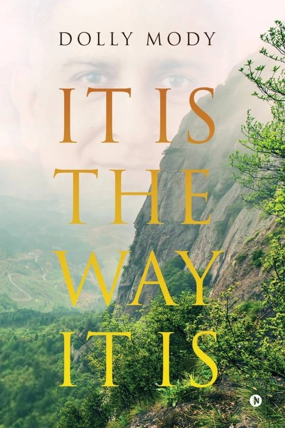 Dolly Mody எழுதிய It Is the Way It Is - Book Cover