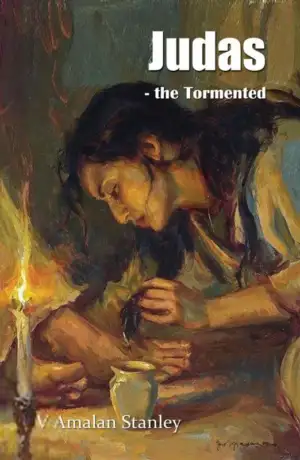 V. Amalan Stanley எழுதிய Judas - the Tormented - Book Cover
