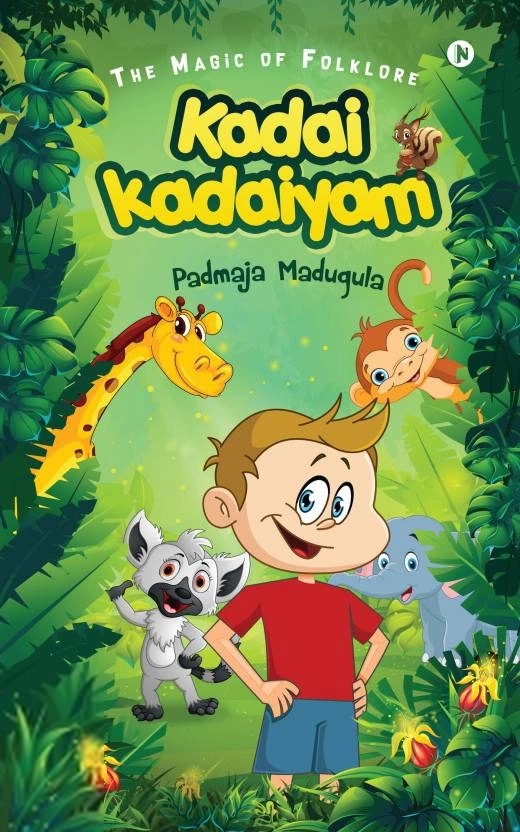Padmaja Madugula எழுதிய Kadai Kadaiyam - Book Cover