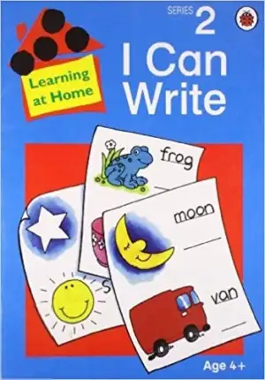 William Rudling எழுதிய Learning at home series 2 : I can write - Book Cover