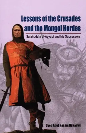 Moulana Abul Hasan Ali Nadwi எழுதிய Lessons of the Crusades and the Mongol Hordes - Book Cover