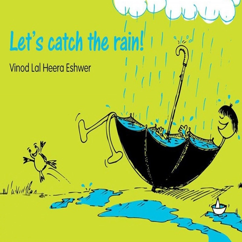 Vinod Lal Heera Eshwer எழுதிய Lets Catch The Rain - Book Cover