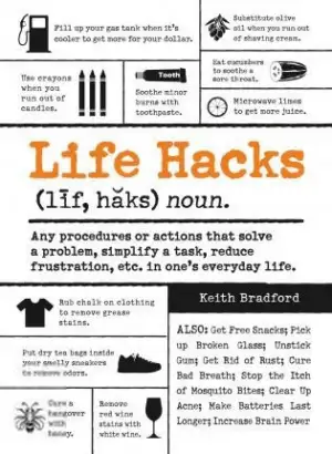 Keith Bradford எழுதிய Life Hacks - Book Cover