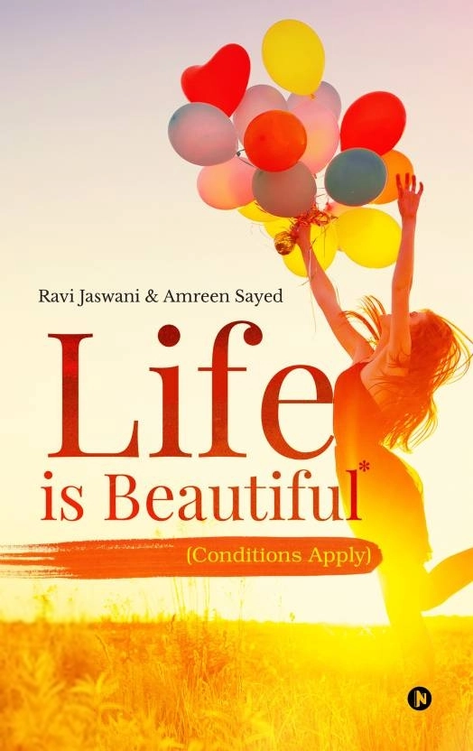 Ravi Jaswani,Amreen Sayed எழுதிய Life is beautiful - Book Cover