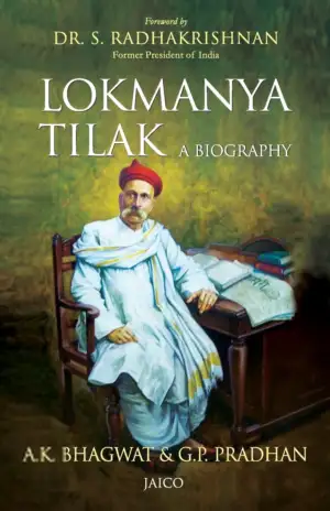 A.K. Bhagwat எழுதிய Lokmanya Tilak – A Biography - Book Cover