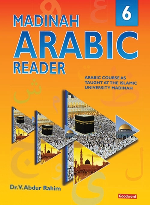 Dr. V. Abdur Raheem எழுதிய Madinah Arabic Reader Book 6 - Book Cover