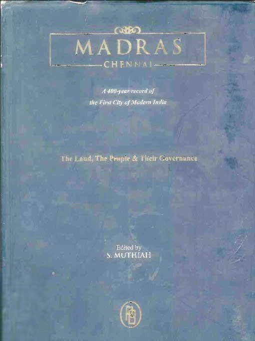 S. Muthiah எழுதிய Madras-I - Book Cover