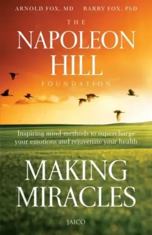Arnold Fox,Barry Fox எழுதிய Making Miracles - Book Cover