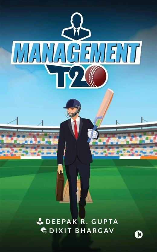 Deepak R. Gupta,Dixit Bhargav எழுதிய Management T20 - Book Cover