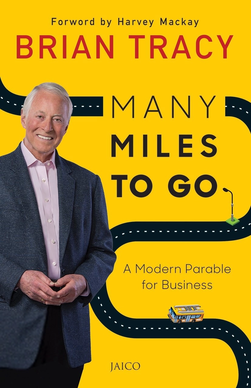 Brian Tracy எழுதிய Many Miles to Go - Book Cover