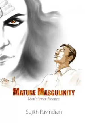 Sujith Ravindran எழுதிய Mature Masculinity - Book Cover