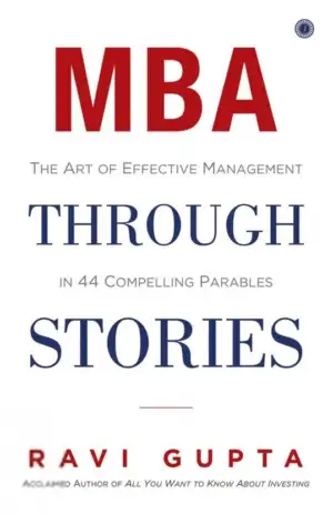 Ravi Gupta எழுதிய MBA through Stories - Book Cover