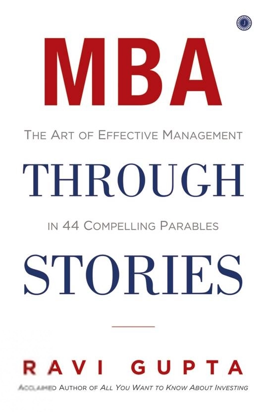 Ravi Gupta எழுதிய MBA through Stories - Book Cover