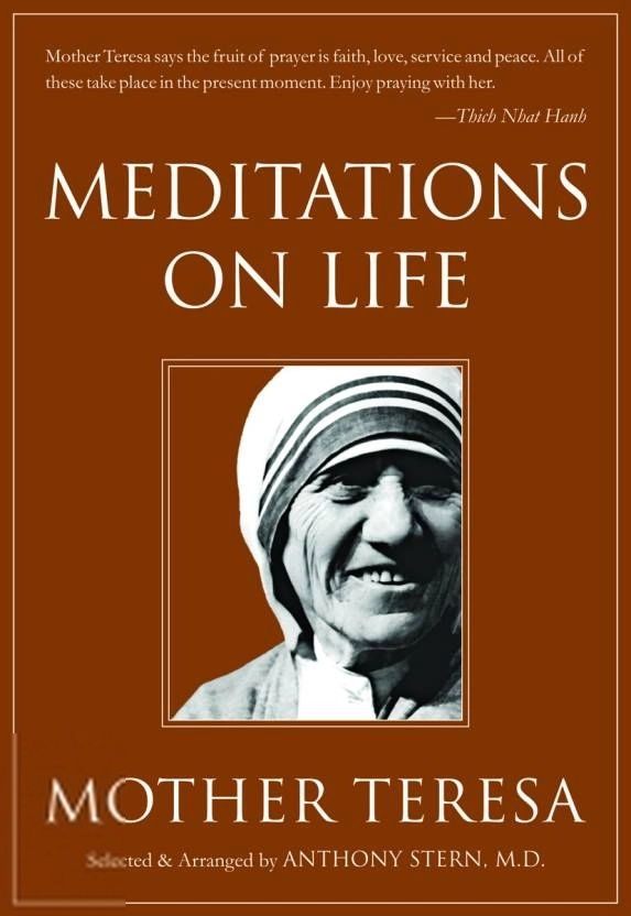 Anthony Stern எழுதிய Meditation On Life — Mother Teresa - Book Cover