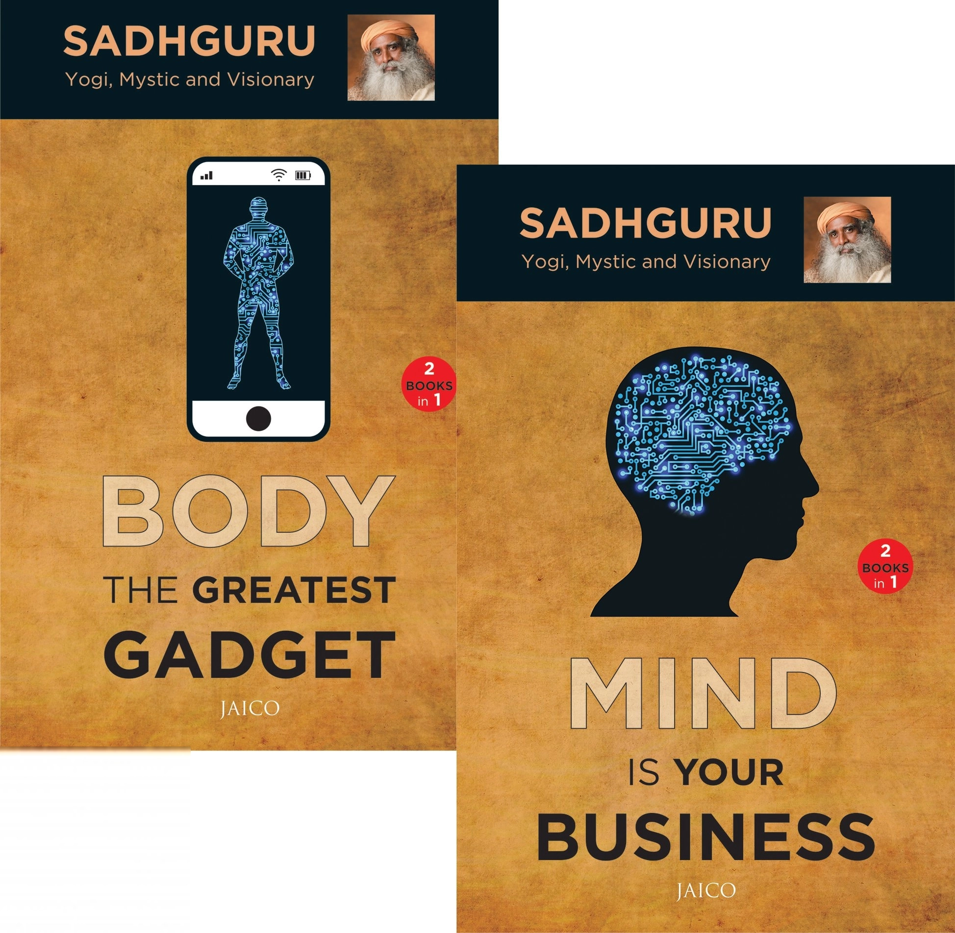 Sadhguru Jaggi Vasudev எழுதிய Mind is your Business/Body the Greatest Gadget (2 Books in 1) - Book Cover