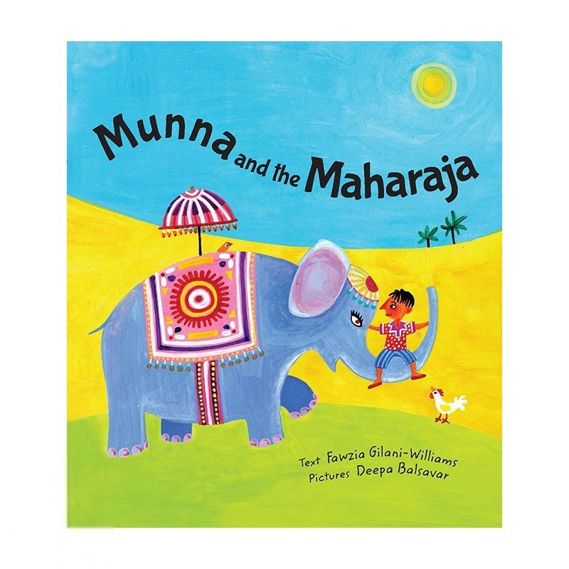 Deepa Balsavar எழுதிய Munna and the Maharaja - Book Cover