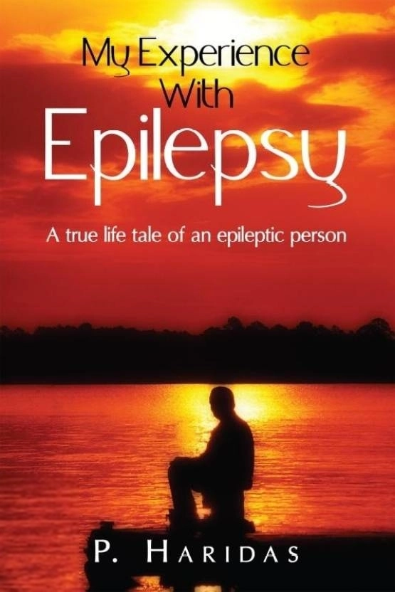P. Haridas எழுதிய My Experience With Epilepsy - Book Cover