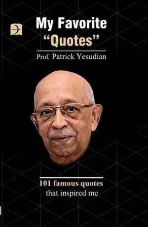 Prof. Patrick Yesudian எழுதிய My favourite quotes - Book Cover