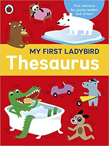 Ladybird எழுதிய My First Ladybird Thesaurus - Book Cover