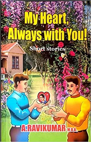 A. Ravikumar எழுதிய My Heart, Always with you - Book Cover
