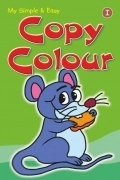 Spider Books எழுதிய My Simple and Easy Copy Colour - I - Book Cover