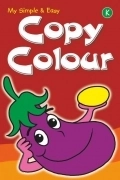 Spider Books எழுதிய My Simple and Easy Copy Colour - K - Book Cover