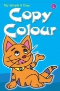 Spider Books எழுதிய My Simple and Easy Copy Colour - L - Book Cover