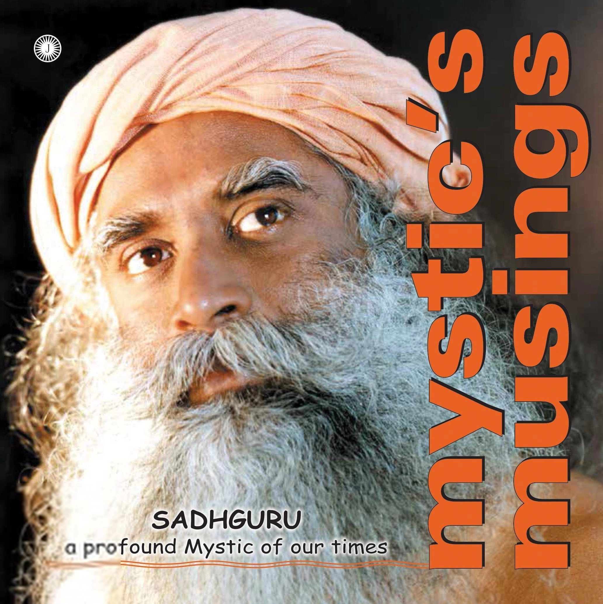 Sadhguru Jaggi Vasudev எழுதிய Mystic’s Musings - Book Cover