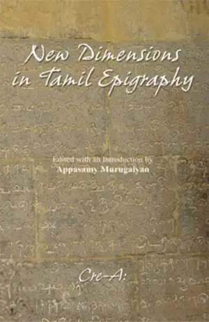 Appasamy Murugaiyan எழுதிய New Dimensions in Tamil Epigraphy - Book Cover