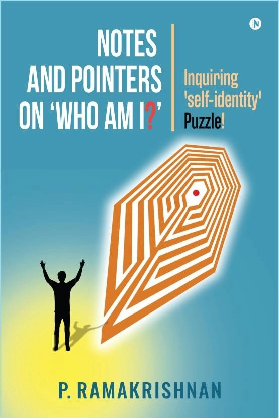 P. Ramakrishnan எழுதிய Notes and Pointers on 'Who Am I?' - Book Cover