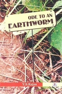 Y. S. Rajan எழுதிய Ode To An Earthworm - Book Cover