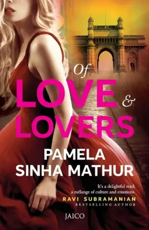 Pamela Sinha Mathur எழுதிய Of Love & Lovers - Book Cover