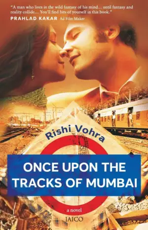 Rishi Vohra எழுதிய Once upon the Tracks of Mumbai - Book Cover