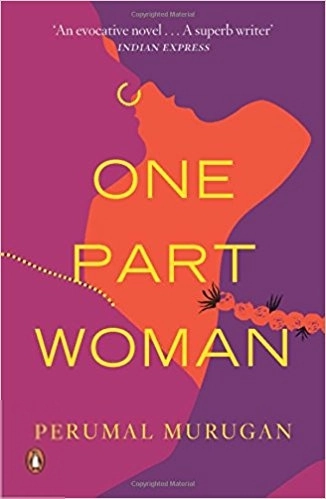 Perumal Murugan எழுதிய One Part Woman - Book Cover