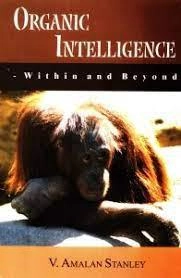 V. Amalan Stanley எழுதிய Organic Inteligence - Book Cover