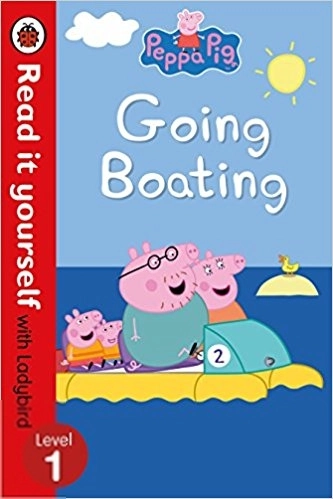 Ladybird எழுதிய Peppa Pig: Going boating - Book Cover