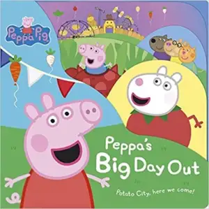 Penguin Random House எழுதிய Peppa's big day out - Book Cover