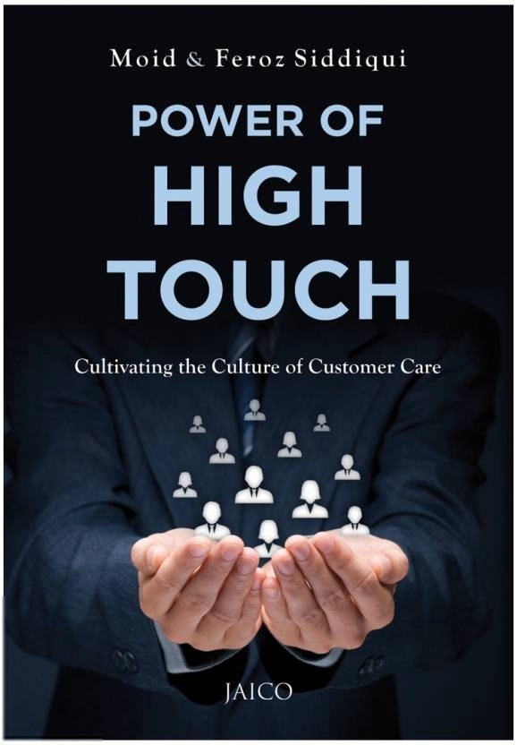 Moid Siddiqui,Feroz Siddiqui எழுதிய Power of High Touch - Book Cover
