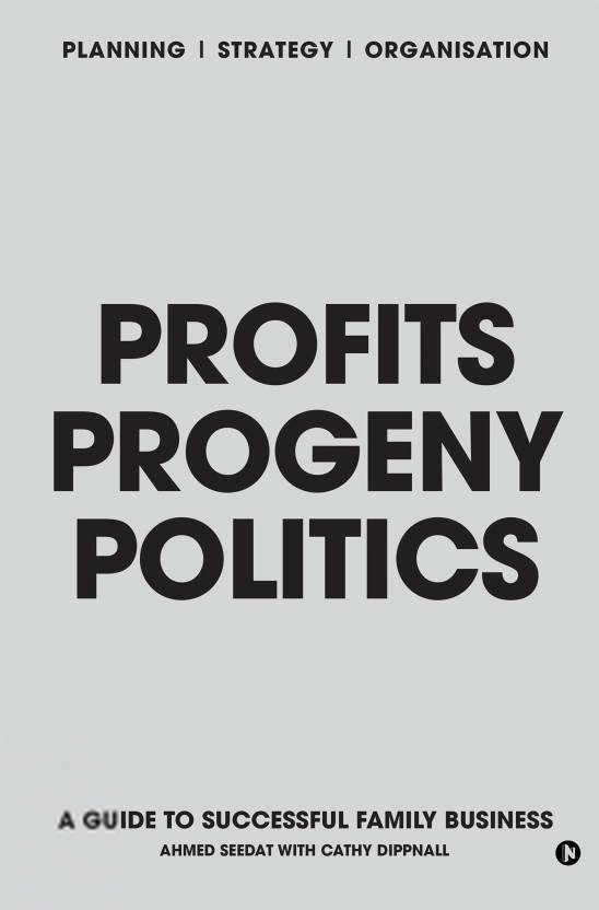 Ahmed Seedat எழுதிய Profits Progeny Politics - Book Cover